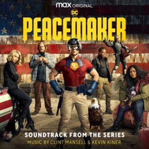Hoes van Peacemaker (Soundtrack from the HBO® Max Original Series)