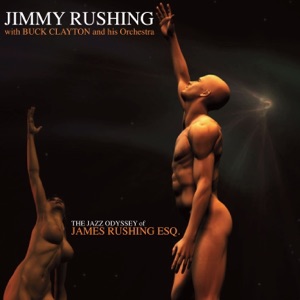 Cover of The Jazz Odyssey Of James Rushing Esq.