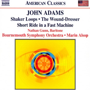 Cover of Shaker Loops / The Wound-Dresser / Short Ride in a Fast Machine