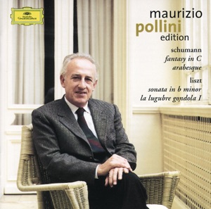 Cover of Schumann: Fantasy in C; Arabesque / Liszt: Sonata in B minor; La lugubre gondola