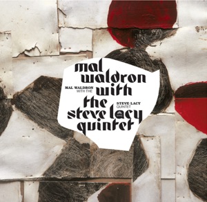 Hoes van Mal Waldron with The Steve Lacy Quintet