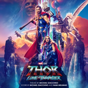Cover of Thor: Love and Thunder: Original Motion Picture Soundtrack