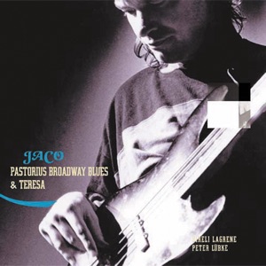 Cover of Broadway Blues & Teresa