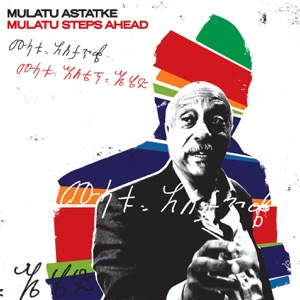 Cover of Mulatu Steps Ahead