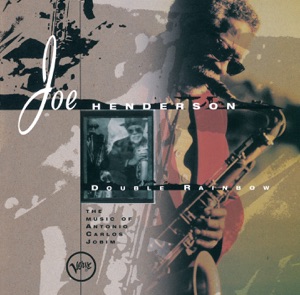 Hoes van Double Rainbow: The Music of Antonio Carlos Jobim