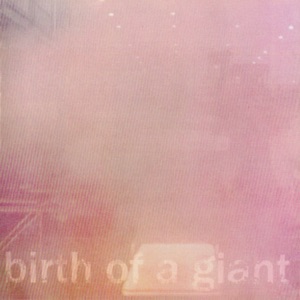 Hoes van Birth of a Giant
