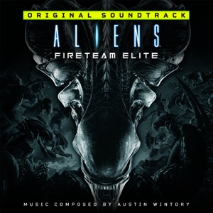 Hoes van Aliens: Fireteam Elite: Original Soundtrack