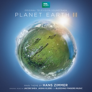 Cover of Planet Earth II: Original Television Soundtrack