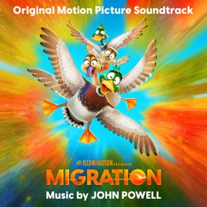 Hoes van Migration: Original Motion Picture Soundtrack