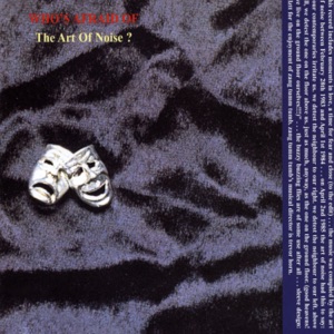 Hoes van (Who’s Afraid of) The Art of Noise?