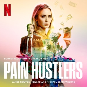 Hoes van Pain Hustlers: Soundtrack from the Netflix Film