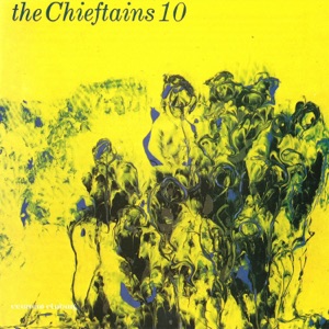 Cover of The Chieftains 10: Cotton-Eyed Joe