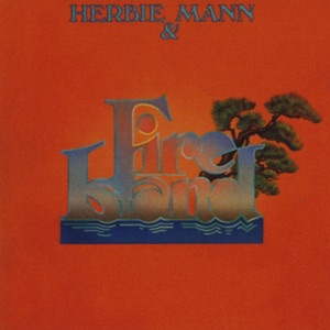 Cover of Herbie Mann & Fire Island