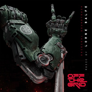 Cover of Off The Grid (Original Game Soundtrack)