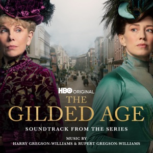 Hoes van The Gilded Age: Soundtrack from the HBO® Original Series