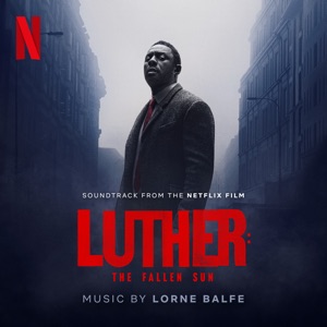 Hoes van Luther: The Fallen Sun (Soundtrack from the Netflix Film)