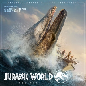 Hoes van Jurassic World Rebirth: Original Motion Picture Soundtrack