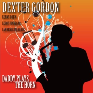 Cover of Daddy Plays the Horn