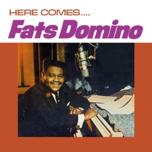 Cover of Here Comes... Fats Domino