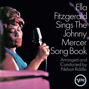 Cover of Ella Fitzgerald Sings the Johnny Mercer Song Book