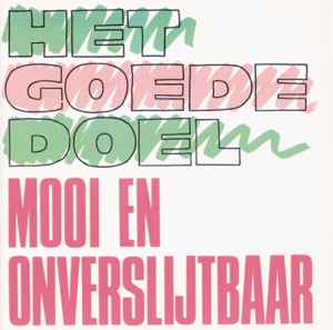 Cover of Mooi en onverslijtbaar
