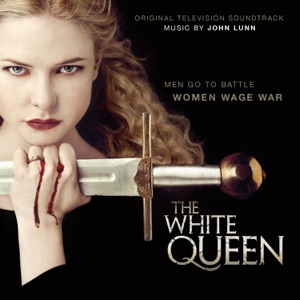 Hoes van The White Queen (Original Television Soundtrack)