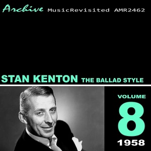 Cover of The Ballad Style of Stan Kenton