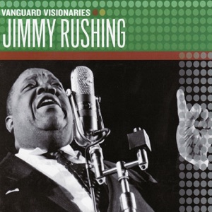 Cover of Vanguard Visionaries: Jimmy Rushing