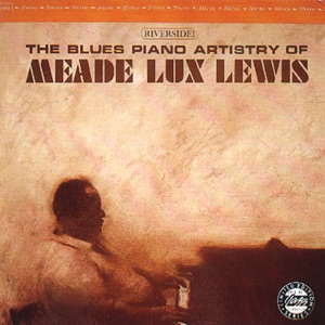 Hoes van The Blues Piano Artistry of Meade Lux Lewis