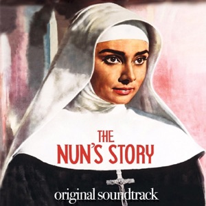 Cover of The Nun's Story (Original Motion Picture Soundtrack)