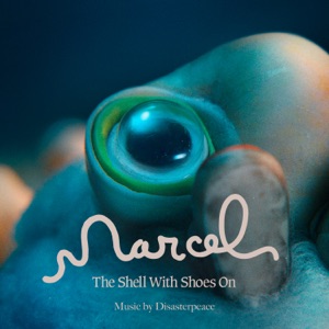 Cover of Marcel the Shell With Shoes On: Original Motion Picture Soundtrack
