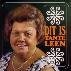 Hoes van Dit is Tante Leen