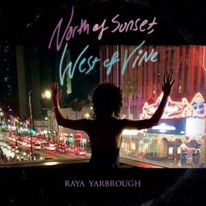 Cover of North of Sunset, West of Vine