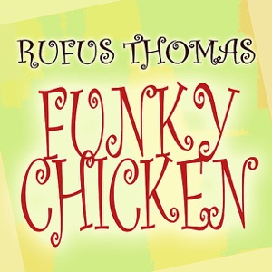 Hoes van Do the Funky Chicken