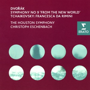 Hoes van Dvořák: Symphony No. 9 "From the New World" / Tchaikovsky: Francesca da Rimini