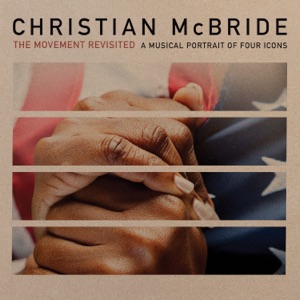 Cover of The Movement Revisited: A Musical Portrait of Four Icons