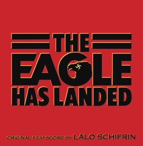 Cover of The Eagle Has Landed (Original Film Score)