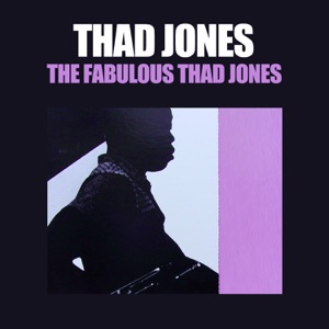 Cover of The Fabulous Thad Jones