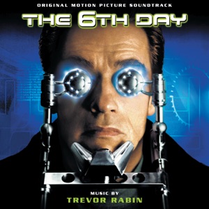 Hoes van The 6th Day: Original Motion Picture Soundtrack