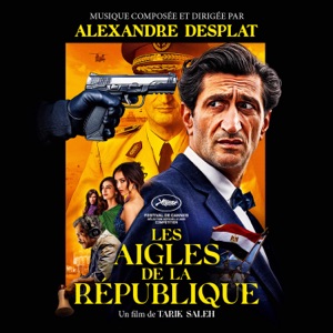 Cover of Les Aigles de la République: Bande originale du film