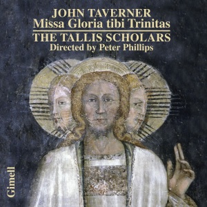 Hoes van John Taverner - Missa Gloria Tibi Trinitas and Magnificats