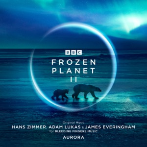 Cover of Frozen Planet II: Original Television Soundtrack