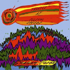 Cover of Love Travels at Illegal Speeds