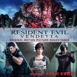 Cover of Resident Evil: Vendetta: Original Motion Picture Soundtrack