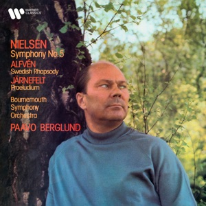 Hoes van Nielsen: Symphony No. 5, Op. 50 - Alfvén: Swedish Rhapsody No. 1, Op. 19 - Järnefelt: Praeludium