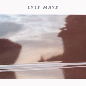 Cover of Lyle Mays