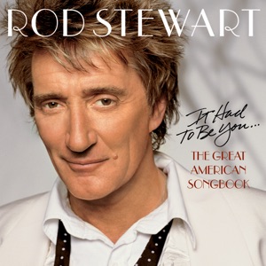 Cover of It Had to Be You… The Great American Songbook