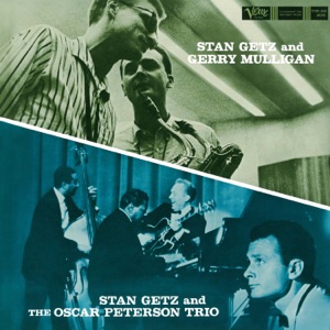 Cover of Stan Getz and The Oscar Peterson Trio