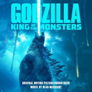 Cover of Godzilla: King of the Monsters: Original Motion Picture Soundtrack