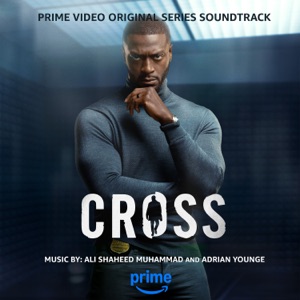 Cover of Cross: Season 1 (Prime Video Original Series Soundtrack)